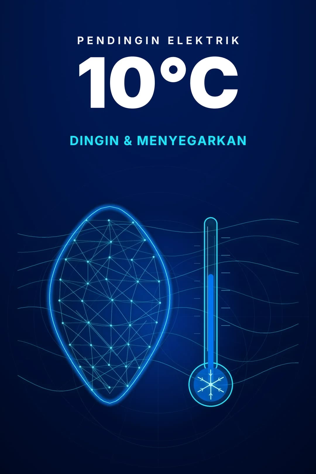 Pendingin elektrik mencapai 10°C.