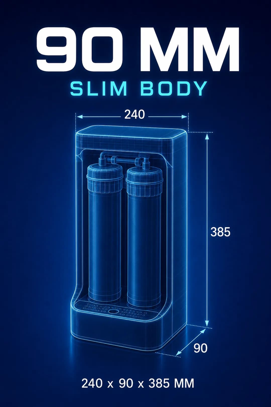 Slim 90 mm-wide body (240 × 90 × 385 mm).